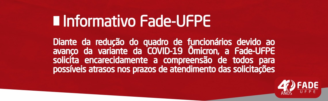 Comunicado Fade-UFPE | Tempo de entrega de solicitações