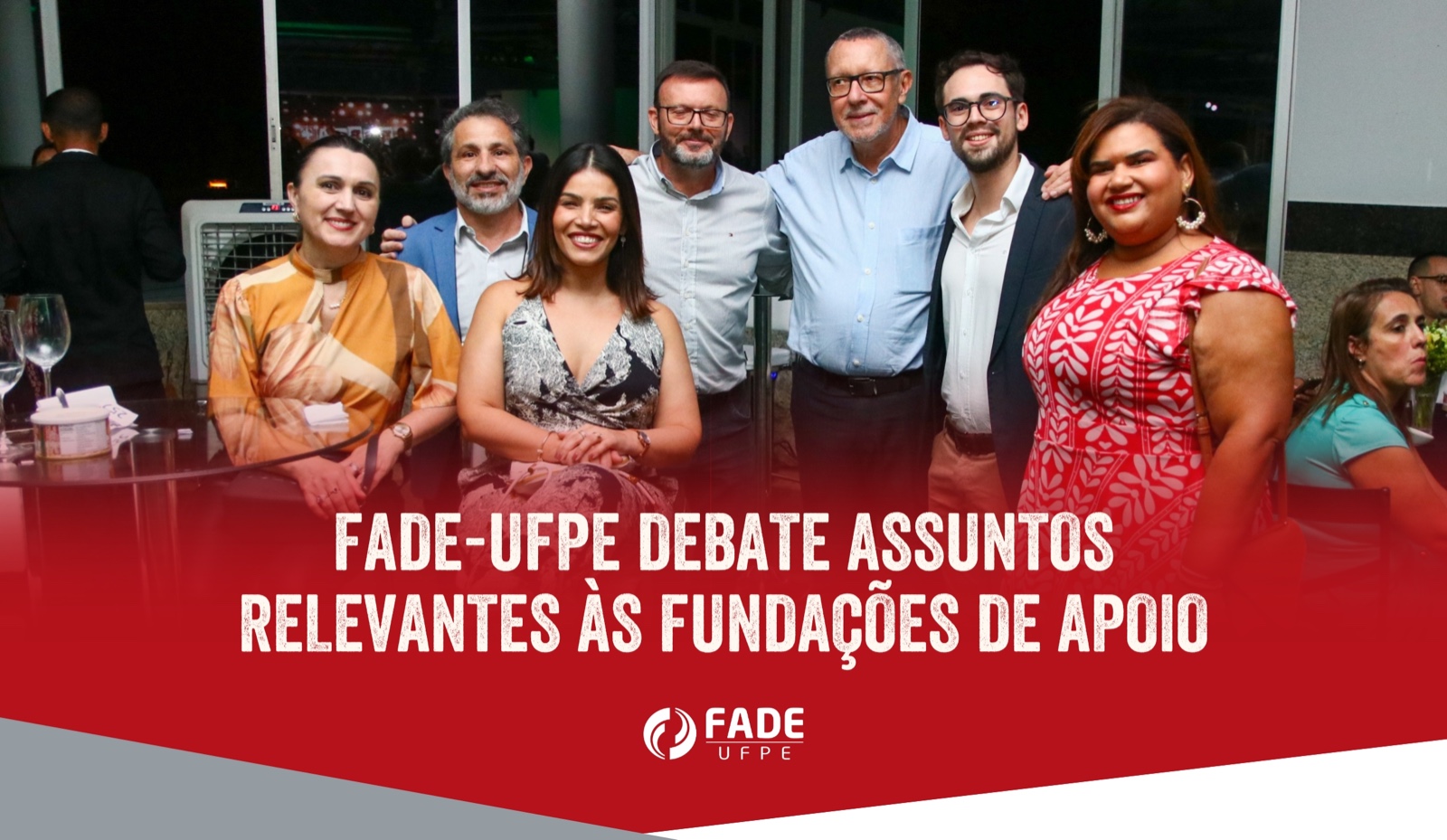 Fade-UFPE Participa de Debates Sobre Assuntos Relevantes às Fundações de Apoio