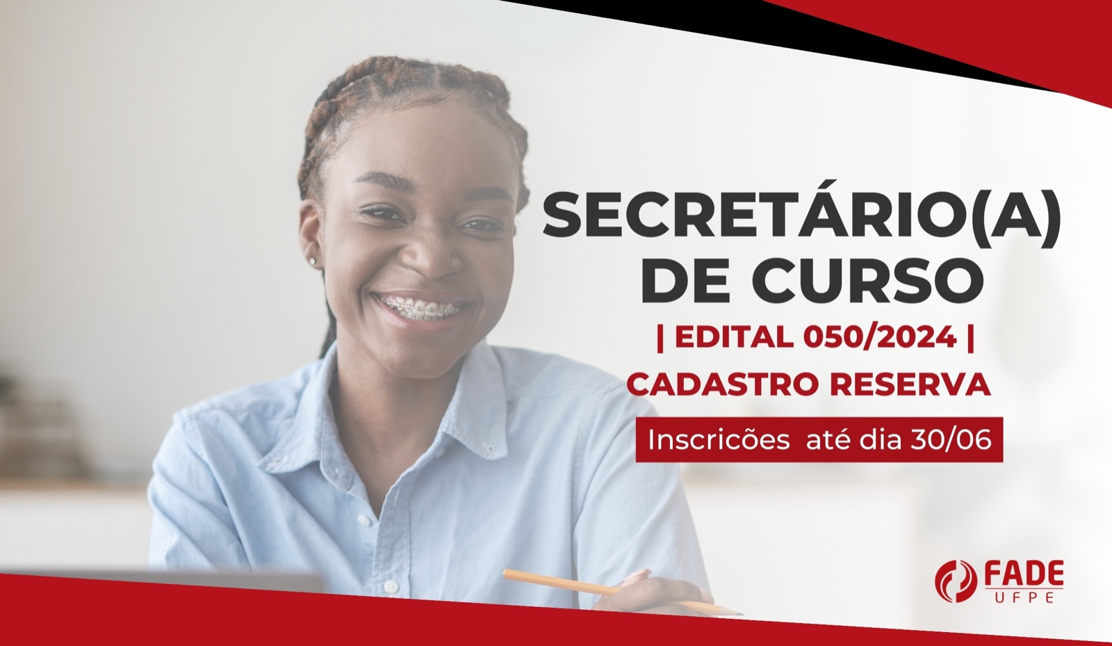 Secretário(a) de Curso |Cadastro Reserva | Edital 050/2024 | Fade-UFPE
