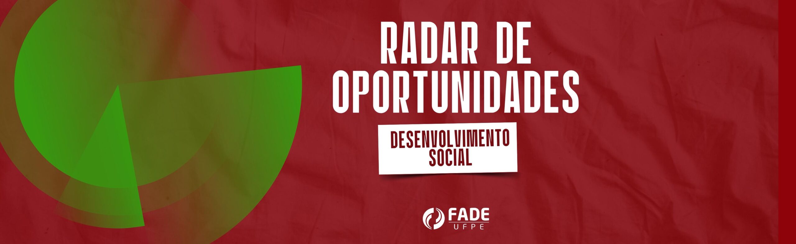 Radar de Oportunidades | Desenvolvimento Social | Fevereiro 2025