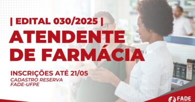 Edital 030/2025 Atendente de Farmácia
