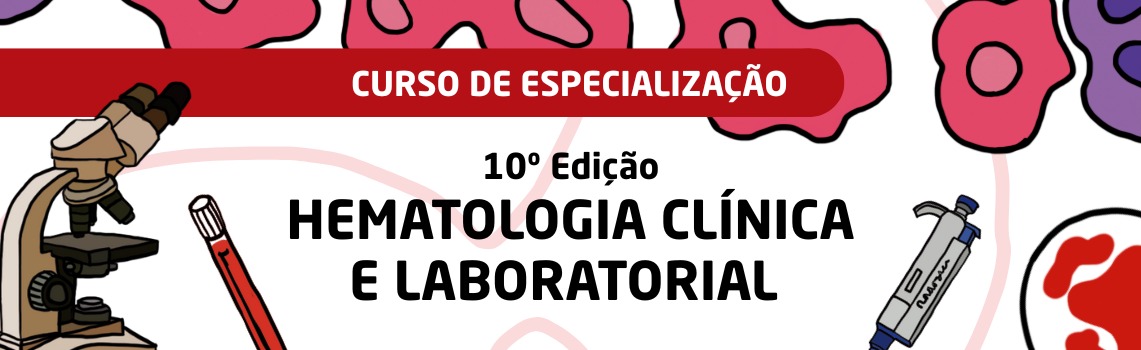 UFPE abre inscrições para 10ª Edição do Curso de Especialização em Hematologia Clínica e Laboratorial
