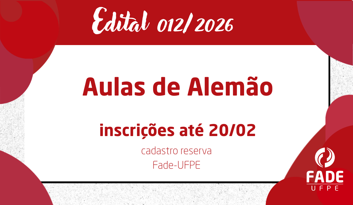 Aulas de Alemão | Cadastro Reserva | Edital 012/2026 | Fade-UFPE